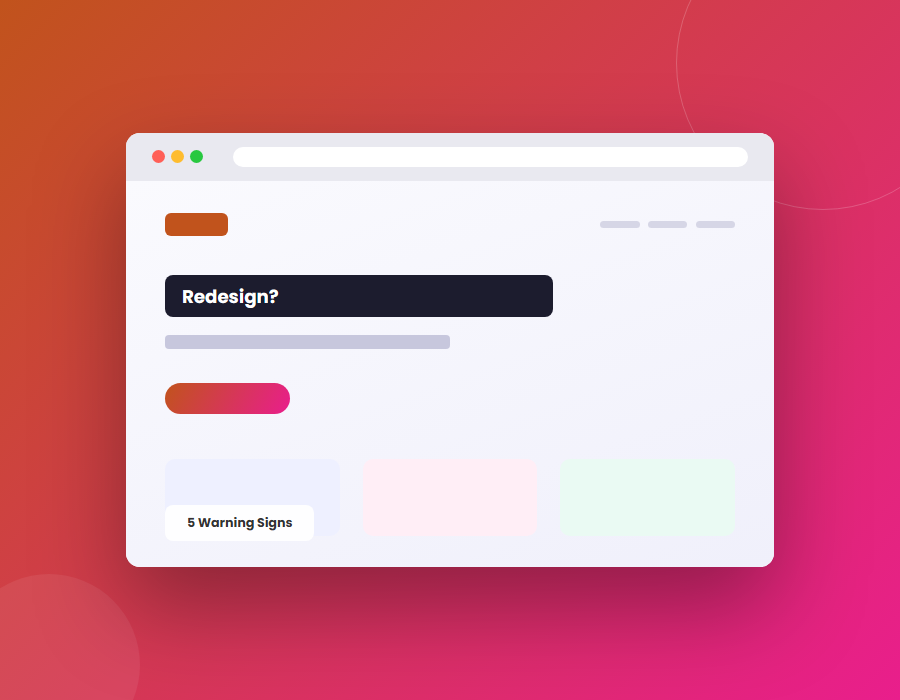5 Signs Your Website Needs a Redesign